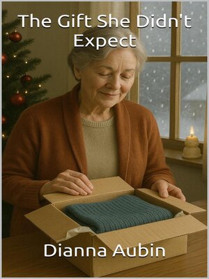 cover image of The Gift She Didn't Expect
